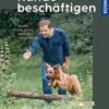 Hunde Beschäftigen Mit Martin Rütter 2. Auflage -Katzen Hundebedarf Geschäft 14362897 neu